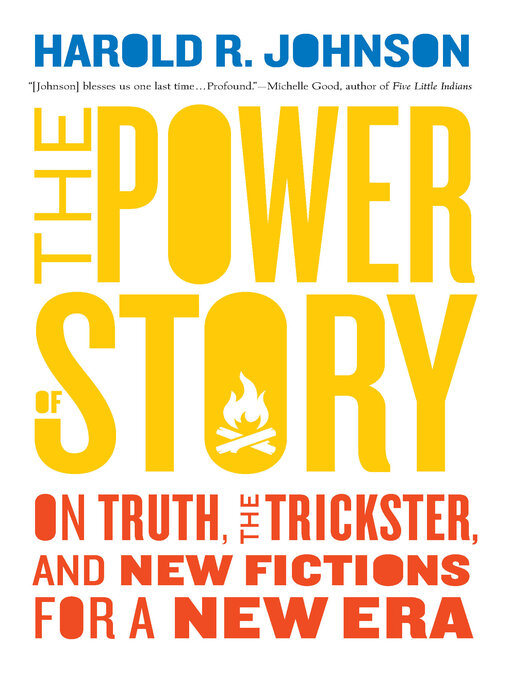 Title details for The Power of Story by Harold R. Johnson - Available